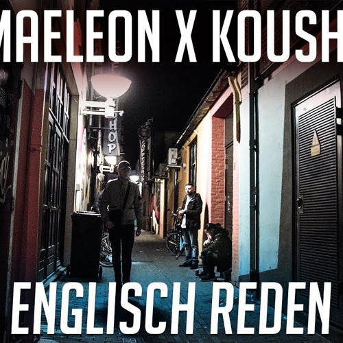 CAMAELEON x KOUSHINO - ENGLISCH REDEN (Prod. Yung Pear)