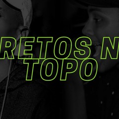 Boss Mc - "PRETOS NO TOPO" feat. Armando Octávio (prod. GR)