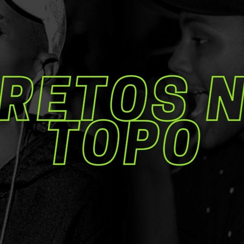 Boss Mc - "PRETOS NO TOPO" feat. Armando Octávio (prod. GR)