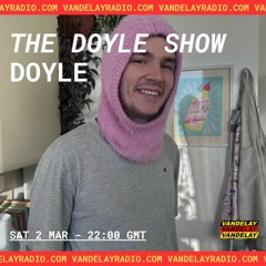 The Doyle Show w/ Doyle (02.03.24)