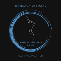 PUR P SBAGLIA REMIX