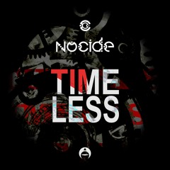 Nocide - Timeless (Original Cut)