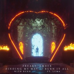 FINDING MY WAY / BURN IT ALL [EP]
