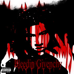 Bleedn Givenchy (prod. by DRAG).