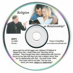 Religion Or Relationship