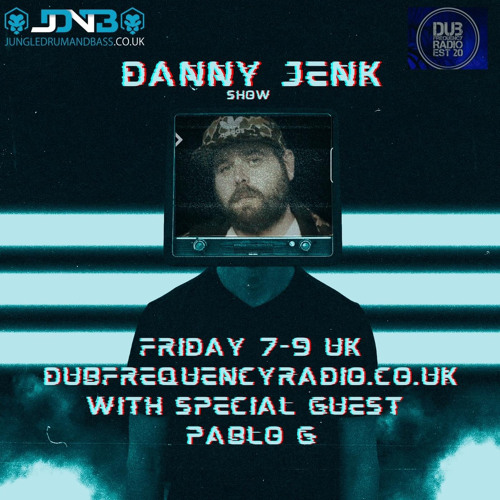 Pablo G Guest Mix For Danny Jenk Dub Frequency Radio Show April 29th 2023