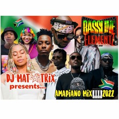 DJ Mat-trix presents.. Amapiano Mix 2022