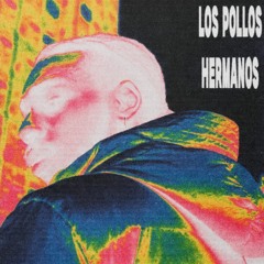 LOS POLLOS HERMANOS - KNUCKS (lvcas999 remix)