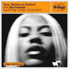 Teco, Técnico ou Techno? - Slim Soledad - 27 Feb 2024