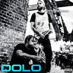 "Dolo" @StephBanz Feat. XayTheSkeema [Prod.Donnie Katana]