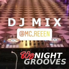 Deluxe DJ Mix - Live @ 8 0 s N I G H T G R O O V E S by mc_reeen