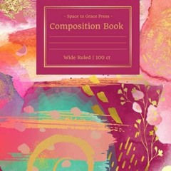 ✔️ Read Composition Book Wide Ruled 100 ct: Colorful Boho Style Journal | 9.75 x 7.5 Notebook by