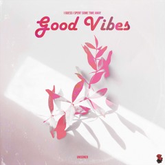 Unisoner - Good Vibes