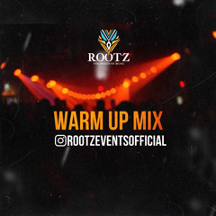 Rootz: AfroLatin Warm-Up Mix