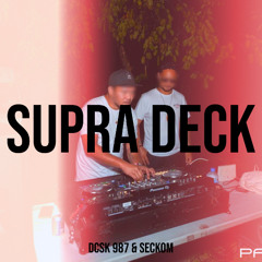 SUPRADECK - Seckom ft DCSK