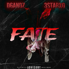 Fate (feat. D6andz)