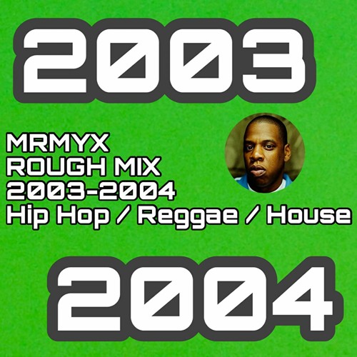 ROUGH MIX 2003-2004 Hip Hop/Reggae/House [Vinyl Only]