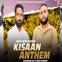 Kissan Anthem (feat. Kukki Purewal)