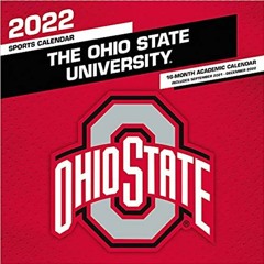 Books⚡️Download❤️ Ohio State Buckeyes 2022 12x12 Team Wall Calendar Complete Edition