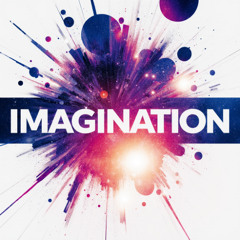 imagination