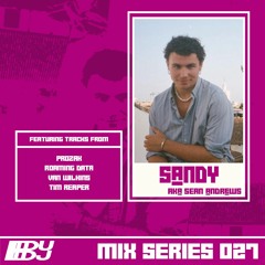 DUDJ Mix Series 027: Sandy
