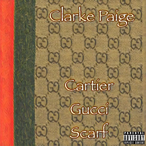 Stream Cartier Gucci Scarf by Clarke Paige | Listen online for free on  SoundCloud