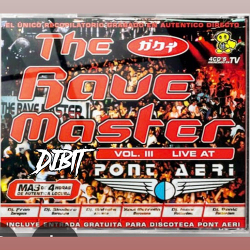 Session THE RAVE MASTER LIVE AT PONT AERI DEDICADO A RICKY DHARMA (DJBIT)
