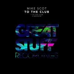 Mike Scot - Groovin’