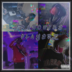 Franchise-Playerz ft Chinowoodz