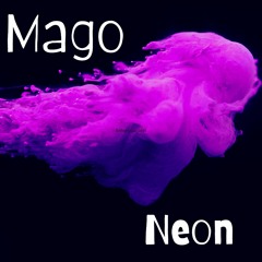 Mago - Neon