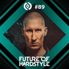 Future Of Hardstyle Podcast Invites: Hydrotec #89