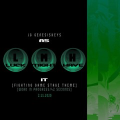 as Luck Might Have it [WIP][42"]