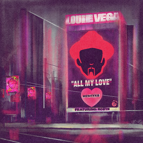 All My Love feat Robyn (Louie Vega Dub)