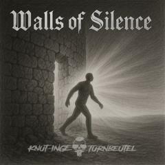 1 - Walls of Silence - K.I.T