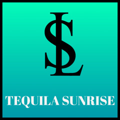 Sloane Letourneau - Tequila Sunrise