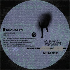 Jack Realist - Lost Your Mind (Efferre Remix) [OUT NOW]