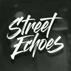 Street Echoes