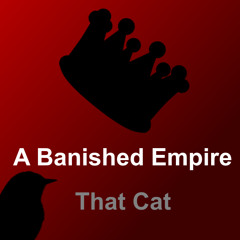 A Banished Empire