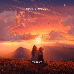 Rickie Nolls - Trust