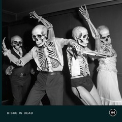 Disco is Dead