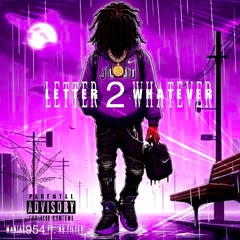 Letter 2 Whatever Ft.(NoFilter).m4a
