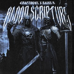 BLOOD SCRIPTURE w/ RAINE R
