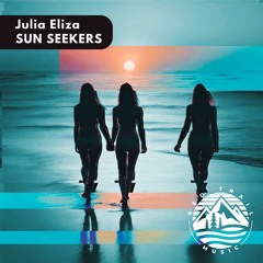 Julia Eliza - Sun Seekers (Extended Mix)