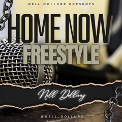 Home Now Freestyle ( No Love )