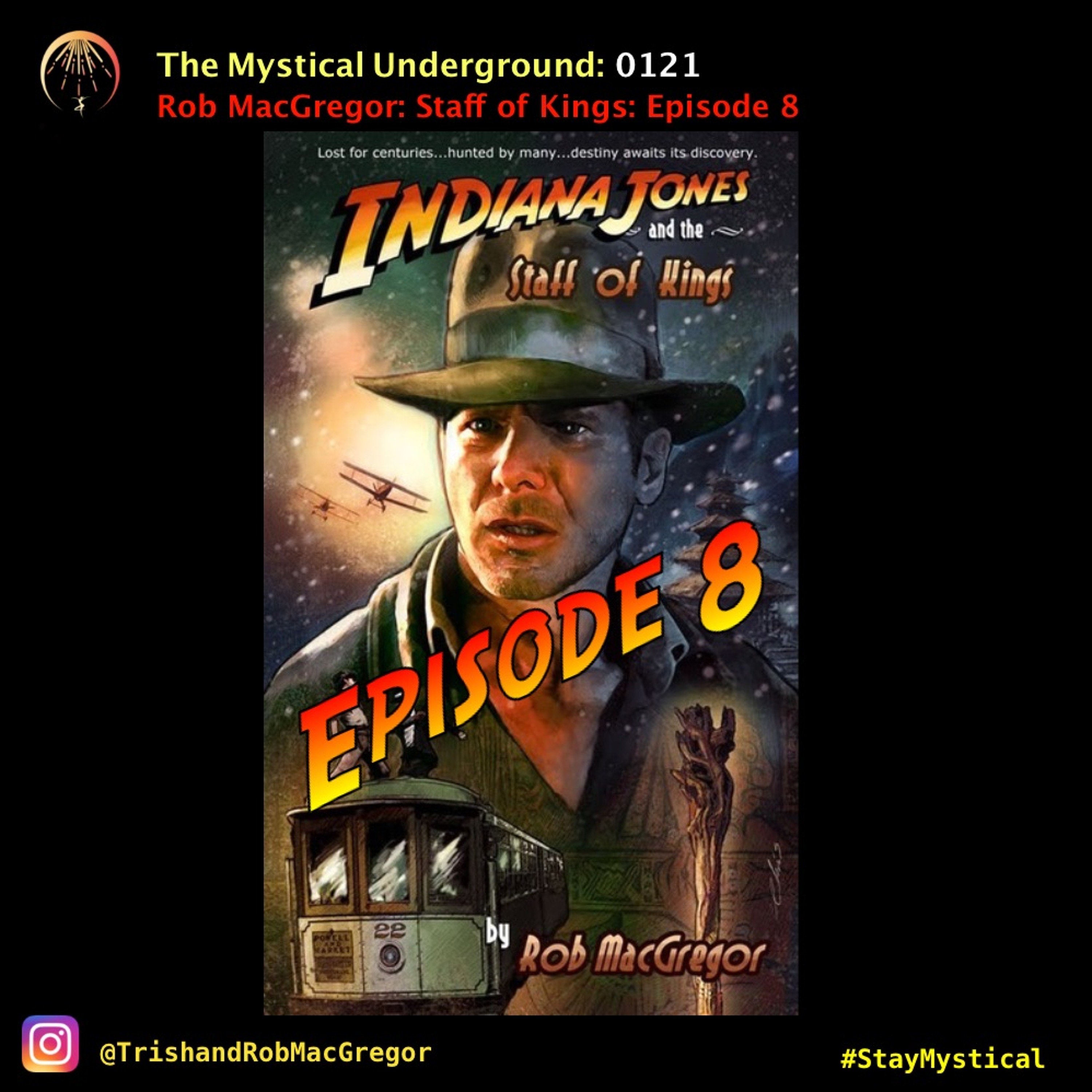 Trish and Rob MacGregor\'s The Mystical Underground