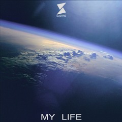 Suerre - My Life