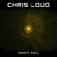 Don't fail
