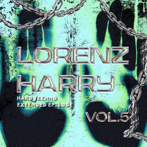Hard Techno - Extended Episode | LORENZ HARRY | Podcast Vol. 5