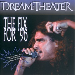 Dream Theater - Caught In Alice's 9-Inch Tool Garden - Providence Rhode Island 1996