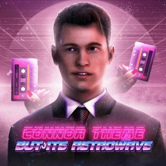 Connor Theme but it's RETROWAVE | Detroit: Become Human (REMIX)